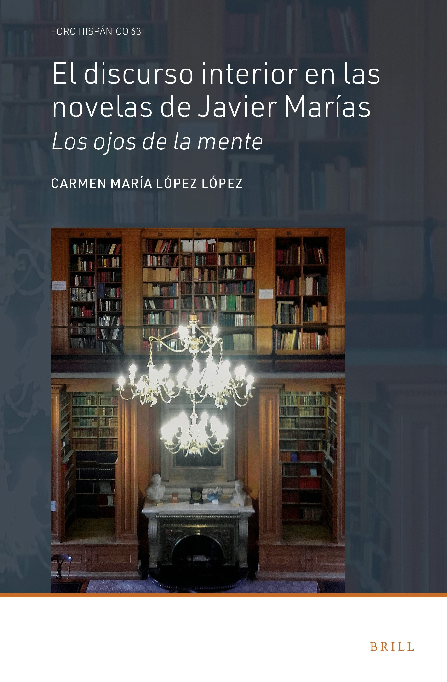 Book cover image for El discurso interior en las novelas de Javier Marías ISBN: 9789004426634